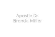 Apostle Dr. Brenda Miller
