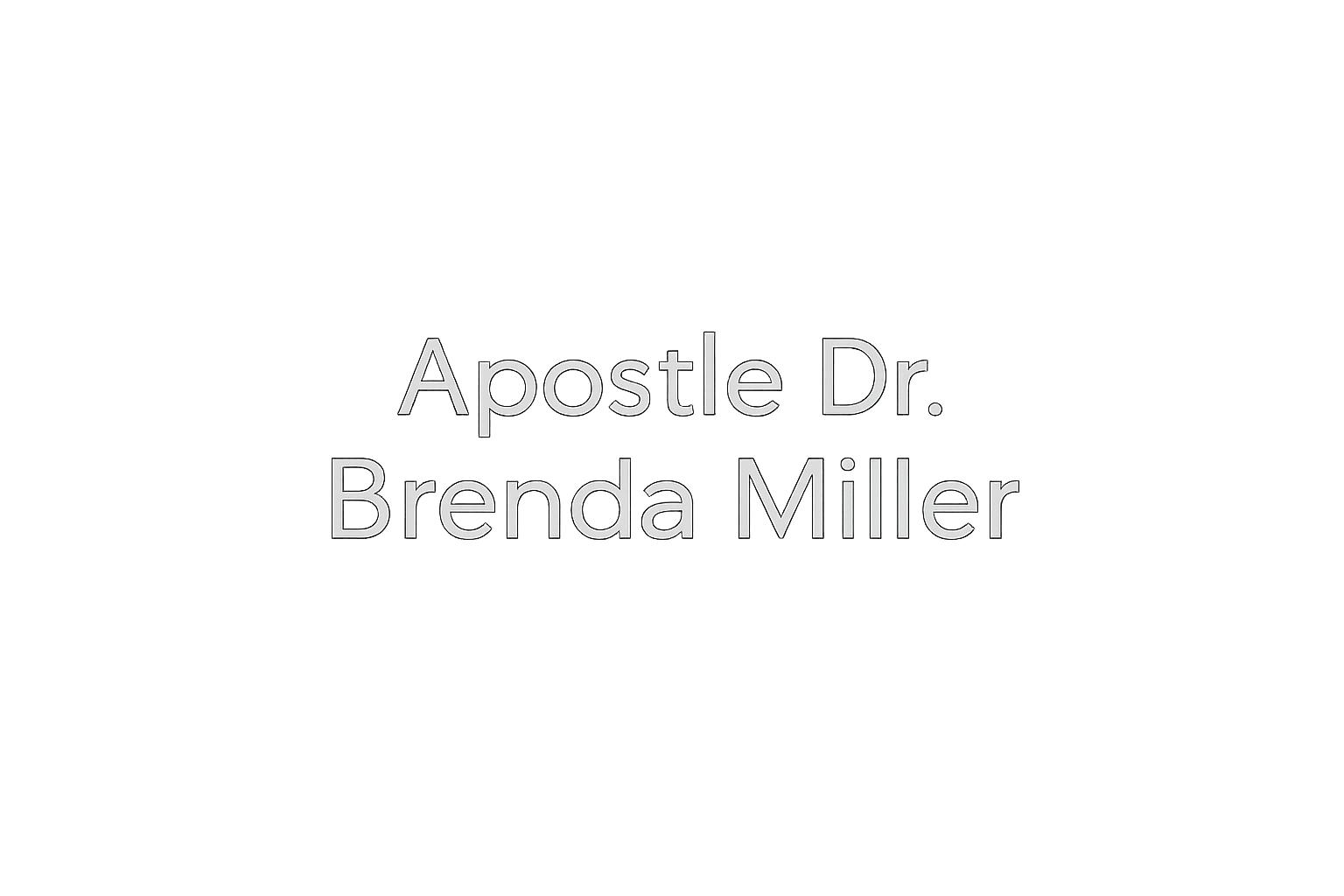 Apostle Dr. Brenda Miller